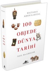100 Objede Dünya Tarihi - Pegasus Yayınları