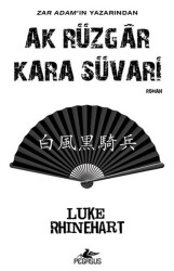 Ak Rüzgar Kara Süvari - 2