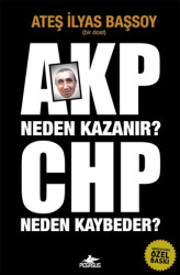 AKP Neden Kazanır? CHP Neden Kaybeder? - Pegasus Yayınları