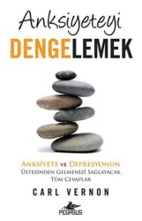 Anksiyeteyi Dengelemek - 2