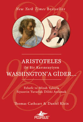 Aristoteles İle Bir Karıncayiyen Washington'a Gider - 1
