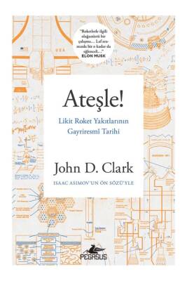 Ateşle! Likit Roket Yakıtlarının Gayriresmi Tarihi - 1