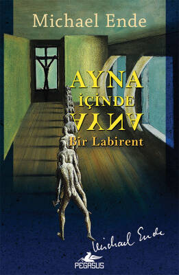 Ayna İçinde Ayna: Bir Labirent - 2