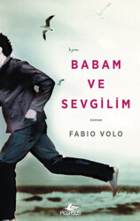 Babam ve Sevgilim - Pegasus Yayınları