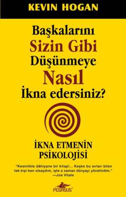 Başkalarını Sizin Gibi Düşünmeye Nasıl İkna Edersiniz? - 1