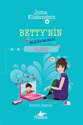 Betty'nin Mükemmel Blogu - 2 : Gizemli Hayran - Pegasus Çocuk Yayınları