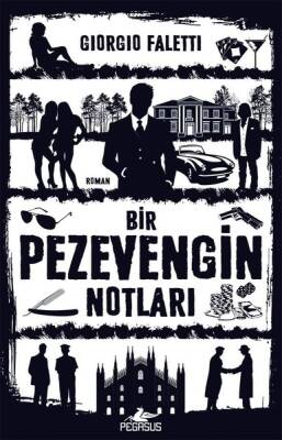 Bir Pezevengin Notları - 2
