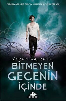 Bitmeyen Gecenin İçinde - 2