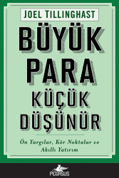 Büyük Para Küçük Düşünür - 2
