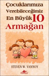 Çocuklarımıza Verebileceğimiz En Büyük 10 Armağan - Pegasus Yayınları