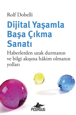 Dijital Yaşamla Başa Çıkma Sanatı - 1