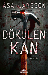 Dökülen Kan - 2