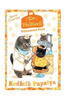 Dr. Pisikedi Kurtarmaya Hazır: Kedicik Papatya - 1