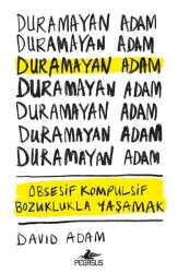 Duramayan Adam - Pegasus Yayınları