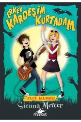 Erkek Kardeşim Kurtadam 1: Kurt Uluması - Pegasus Çocuk Yayınları