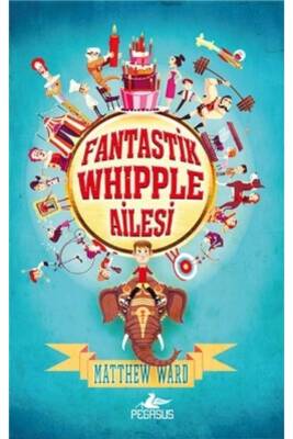 Fantastik Whipple Ailesi 1 - 1