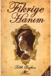 Fikriye Hanım - 2