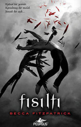 Fısıltı - Hush Hush Serisi 1. Kitap - 2