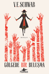 Gölgede Bir Buluşma - Pegasus Yayınları