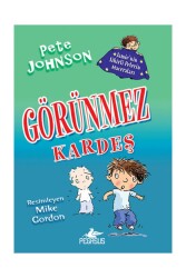 Görünmez Kardeş 2 - Pegasus Çocuk Yayınları