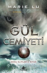 Gül Cemiyeti - 2