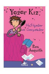 Hafiyeler ve Gerçekler - Yazar Kız 2 - Pegasus Çocuk Yayınları
