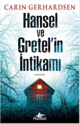 Hansel ve Gretel’in İntikamı - 2