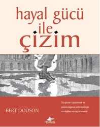Hayal Gücü ile Çizim - 2