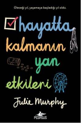 Hayatta Kalmanın Yan Etkileri - 1