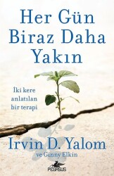 Her Gün Biraz Daha Yakın - 2
