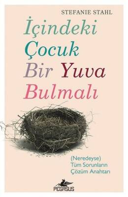 İçindeki Çocuk Bir Yuva Bulmalı - 2