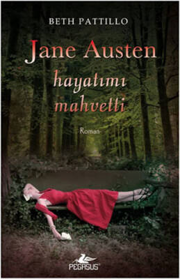 Jane Austen Hayatımı Mahvetti - 1