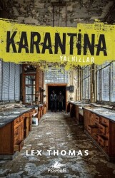 Karantina 1: Yalnızlar - 2