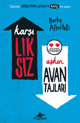 Karşılıksız Aşkın Avantajları - 1