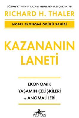 Kazananın Laneti - Ekonomik Yaşamın Çelişkileri ve Anomalileri - 1