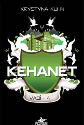 Kehanet - Vadi Serisi 4.Kitap - 2