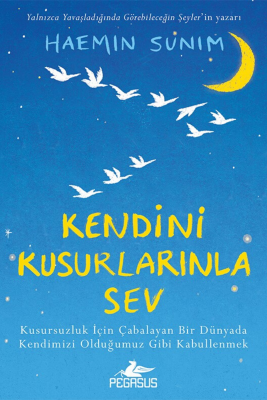 Kendini Kusurlarınla Sev - 1