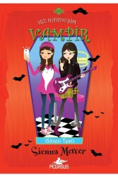 Kız Kardeşim Vampir 18 - Pegasus Çocuk Yayınları