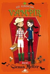 Kız Kardeşim Vampir 7 - Pegasus Çocuk Yayınları