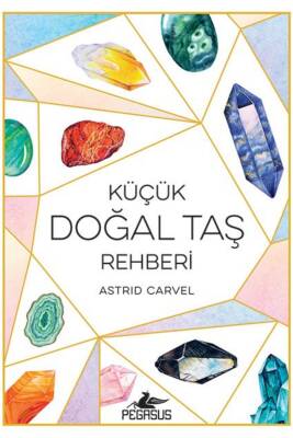 Küçük Doğal Taş Rehberi - 1
