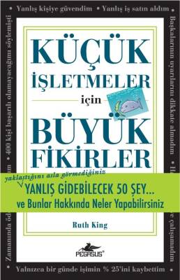 Küçük İşletmeler İçin Büyük Fikirler - 1
