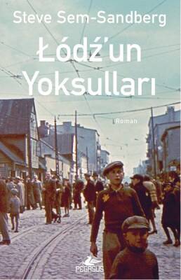 Lodz'un Yoksulları - 2