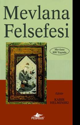 Mevlana Felsefesi - 2