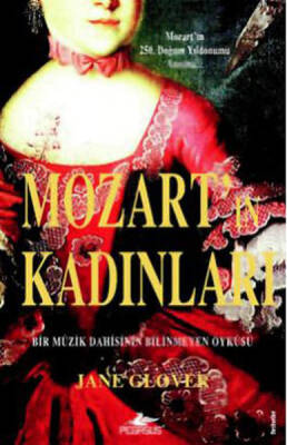 Mozart'ın Kadınları - 1