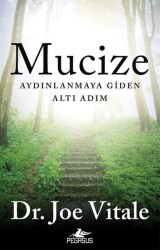 Mucize: Aydınlanmaya Giden Altı Adım - 2