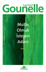Mutlu Olmak İsteyen Adam - 2