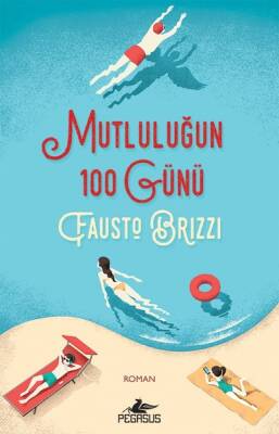 Mutluluğun 100 Günü - 2