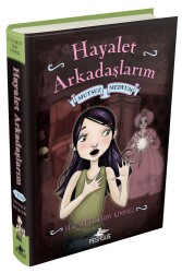 Mutsuz Medyum - Hayalet Arkadaşlarım 3 - Pegasus Çocuk Yayınları