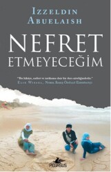 Nefret Etmeyeceğim - Pegasus Yayınları