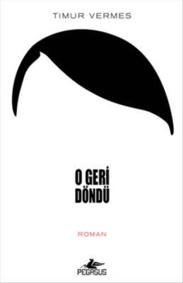 O Geri Döndü - 1